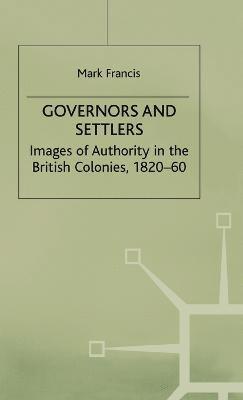 bokomslag Governors and Settlers