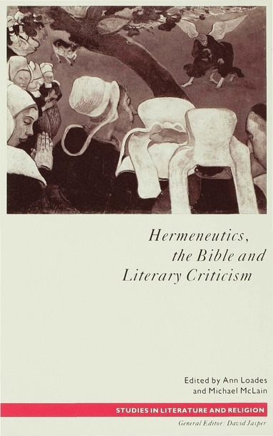 bokomslag Hermeneutics, the Bible and Literary Criticism