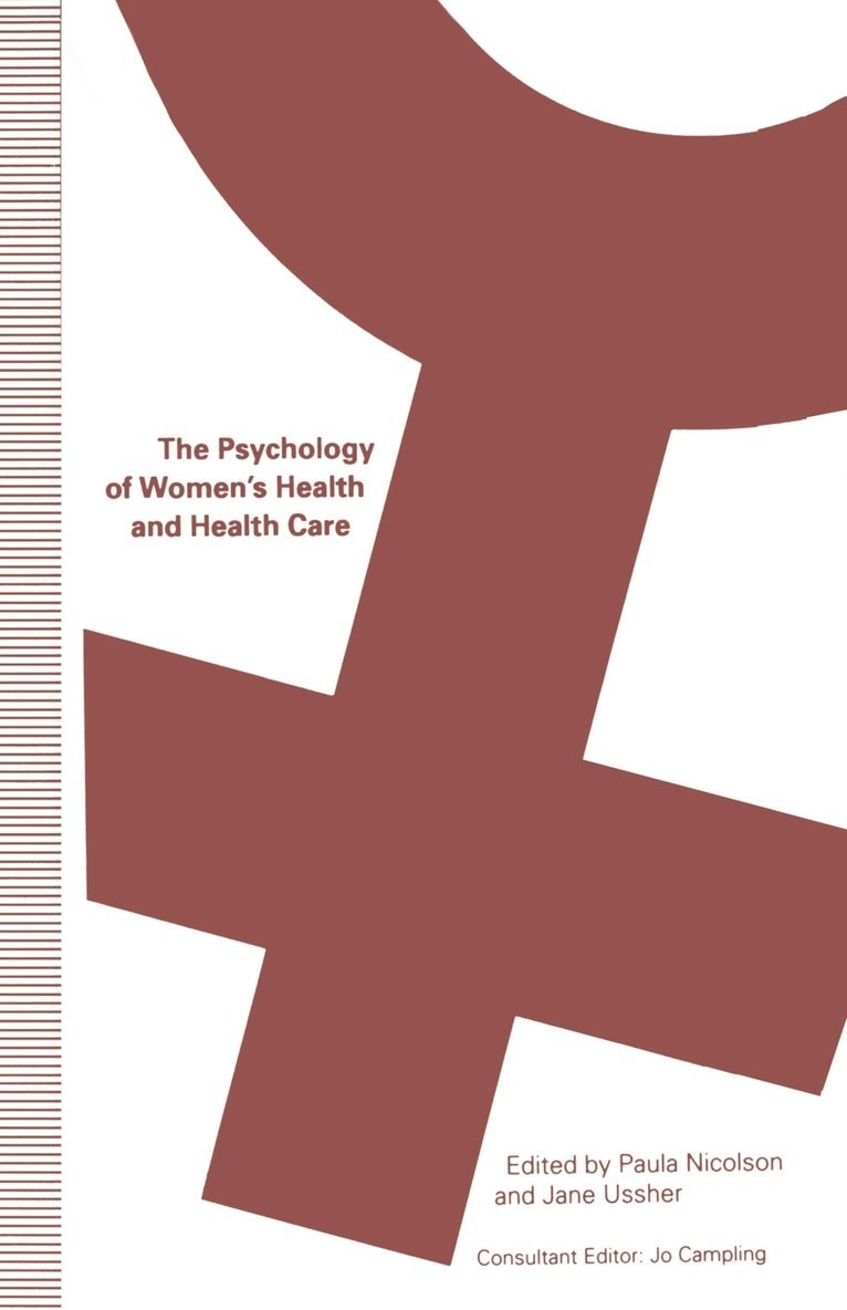The Psychology of Womens Health and Health Care 1