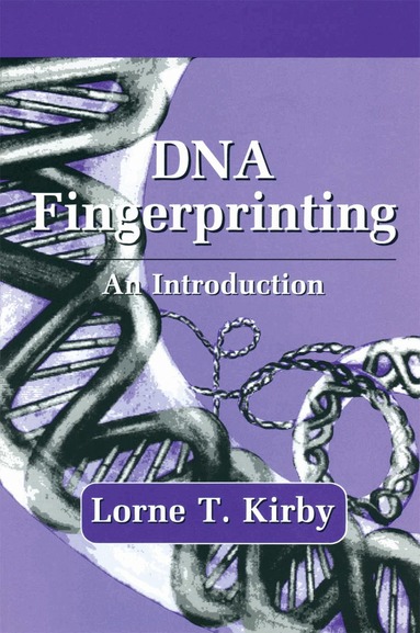 Lorne T. Kirby - DNA Fingerprinting, Häftad