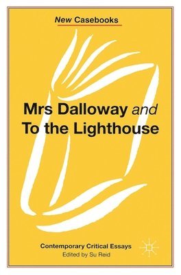 bokomslag Mrs Dalloway and to the Lighthouse, Virginia Woolf