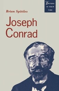 bokomslag Joseph Conrad: Text and Context
