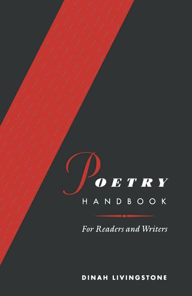 Dinah Livingstone - Poetry Handbook, Häftad