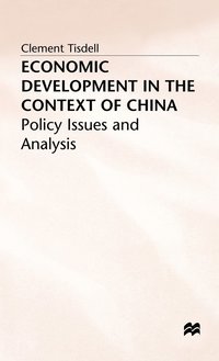 bokomslag Economic Development in the Context of China