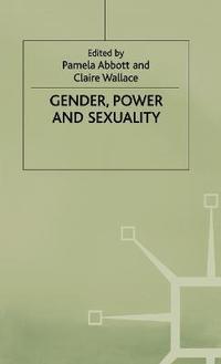 bokomslag Gender, Power and Sexuality