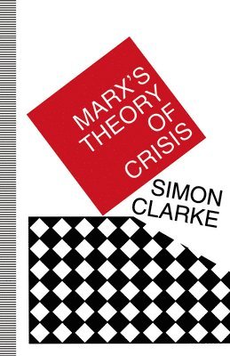 Marx's Theory of Crisis 1