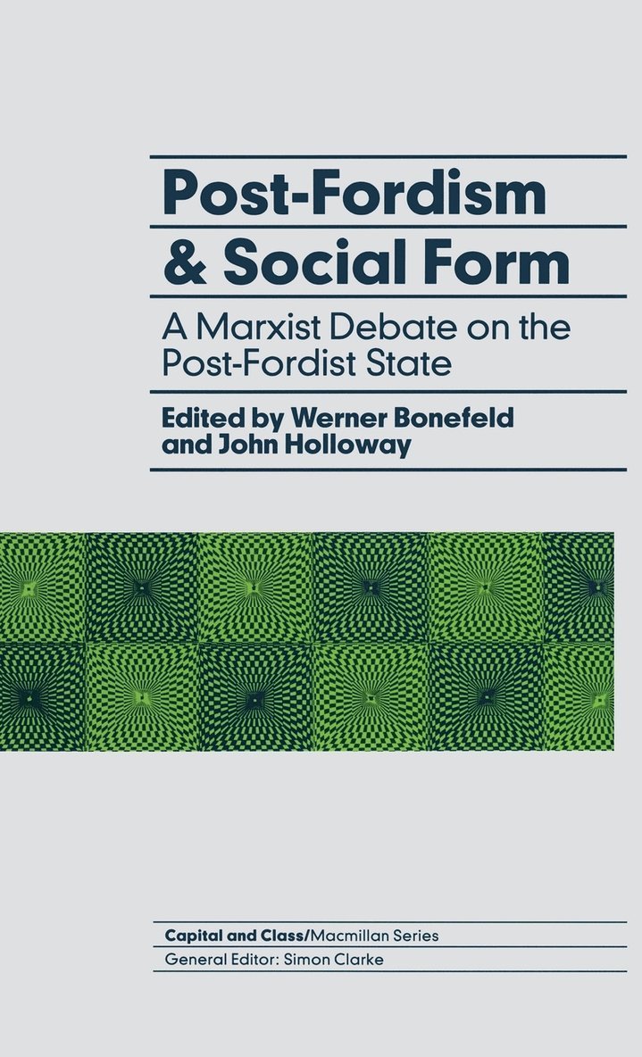 Post-Fordism and Social Form 1
