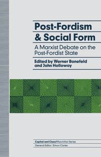 bokomslag Post-Fordism And Social Form
