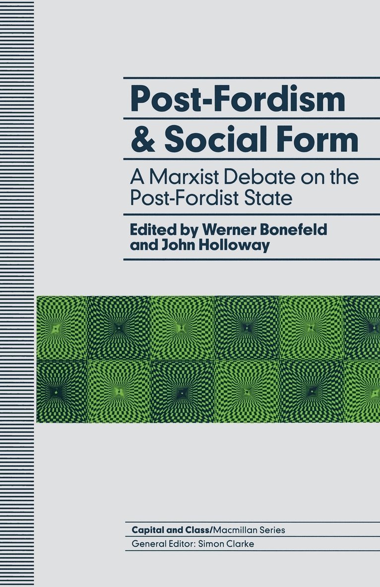 Post-Fordism And Social Form 1