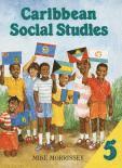 Caribbean Social Studies Book 5