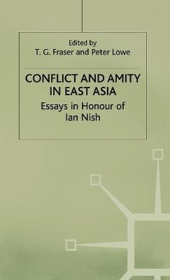 Conflict and Amity in East Asia 1