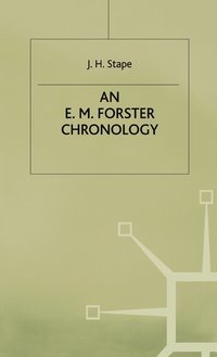 bokomslag An E. M. Forster Chronology
