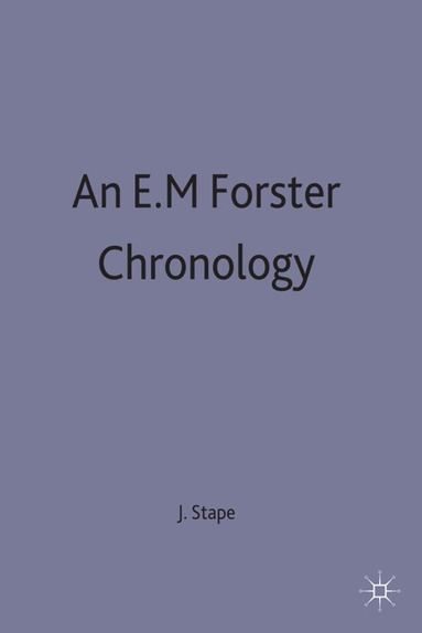 bokomslag E. M. Forster Chronology