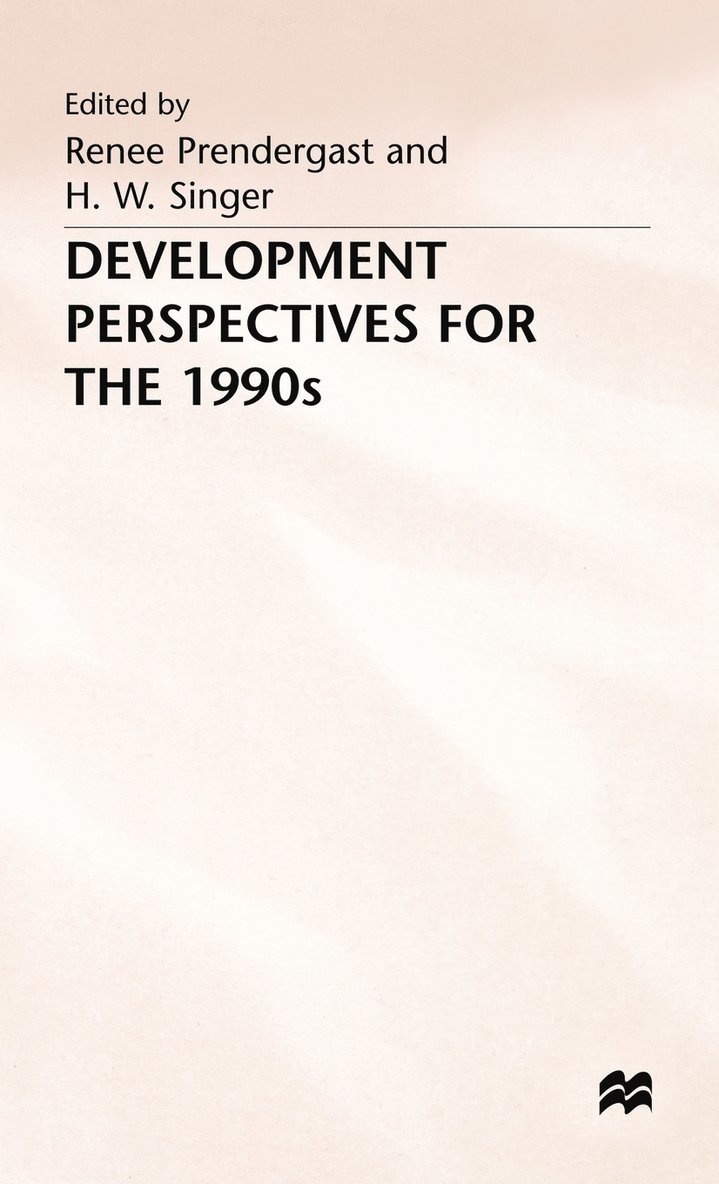 Development Perspectives for the 1990s 1