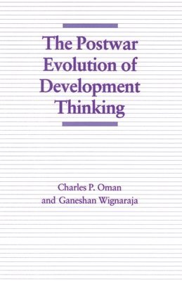The Postwar Evolution of Development Thinking 1