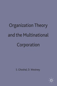 bokomslag Organization Theory and the Multinational Corporation