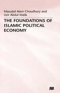 bokomslag The Foundations of Islamic Political Economy