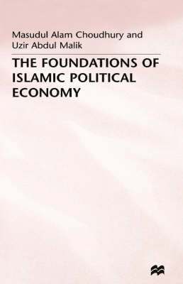bokomslag The Foundations of Islamic Political Economy