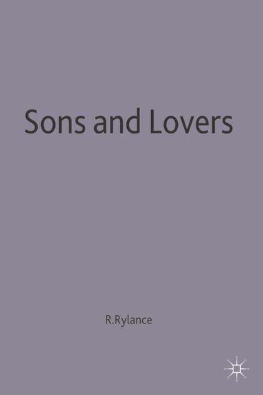 Rick Rylance - Sons and Lovers, Häftad
