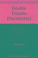 Pacesetters;Double Trouble