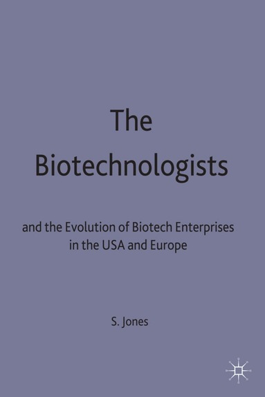 Stephanie Jones - Biotechnologists, Inbunden