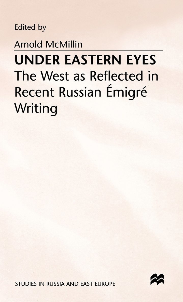 Arnold McMillin, McMillin - Under Eastern Eyes, Inbunden