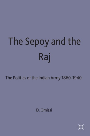 bokomslag Sepoy and the Raj