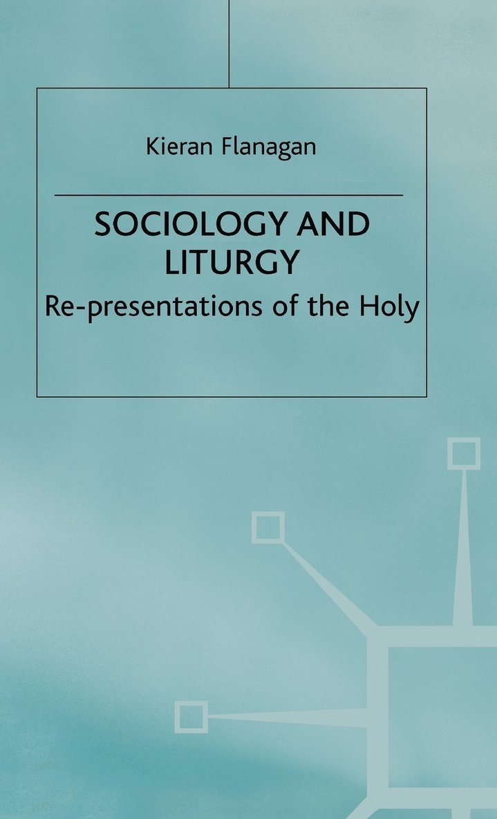 Sociology and Liturgy