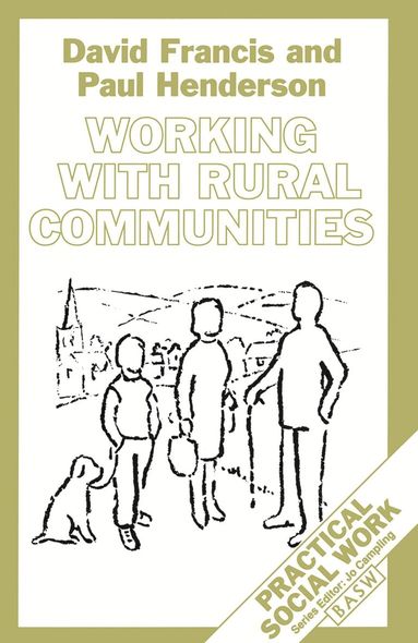 David Francis, Paul Henderson - Working with Rural Communities, Häftad