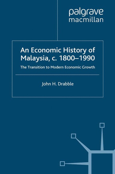 bokomslag Economic History of Malaysia, c.1800-1990