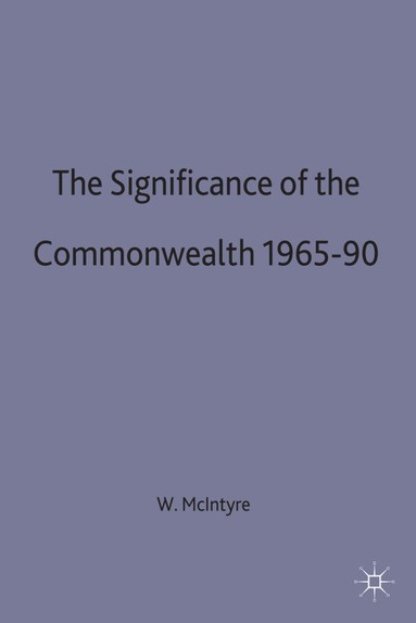 bokomslag Significance of the Commonwealth, 1965-90