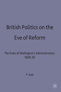 bokomslag British Politics on the Eve of Reform