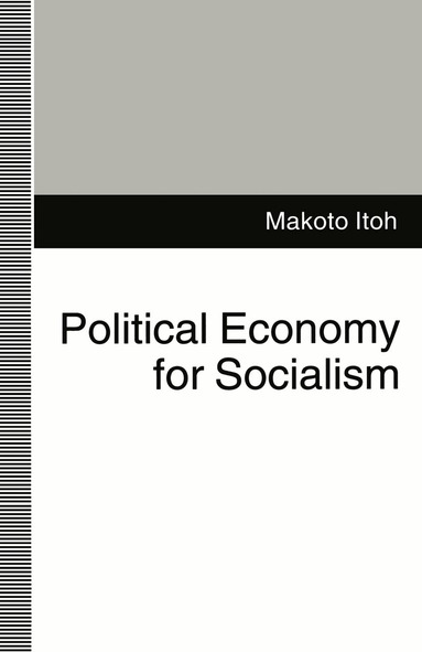Makoto Itoh - Political Economy for Socialism, Häftad