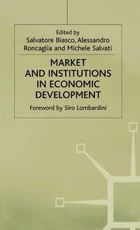 bokomslag Market and Institutions in Economic Development
