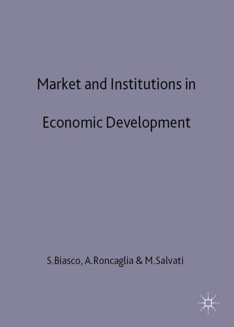 Market and Institutions in Economic Development