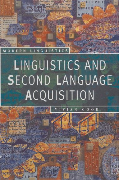 Vivian Cook - Linguistics and Second Language Acquisition, Häftad