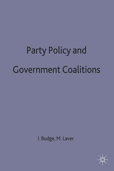 Laver, Ian Budge, M.J. Laver - Party Policy and Government Coalitions, Inbunden
