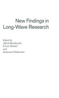 New Findings in Long-Wave Research 1