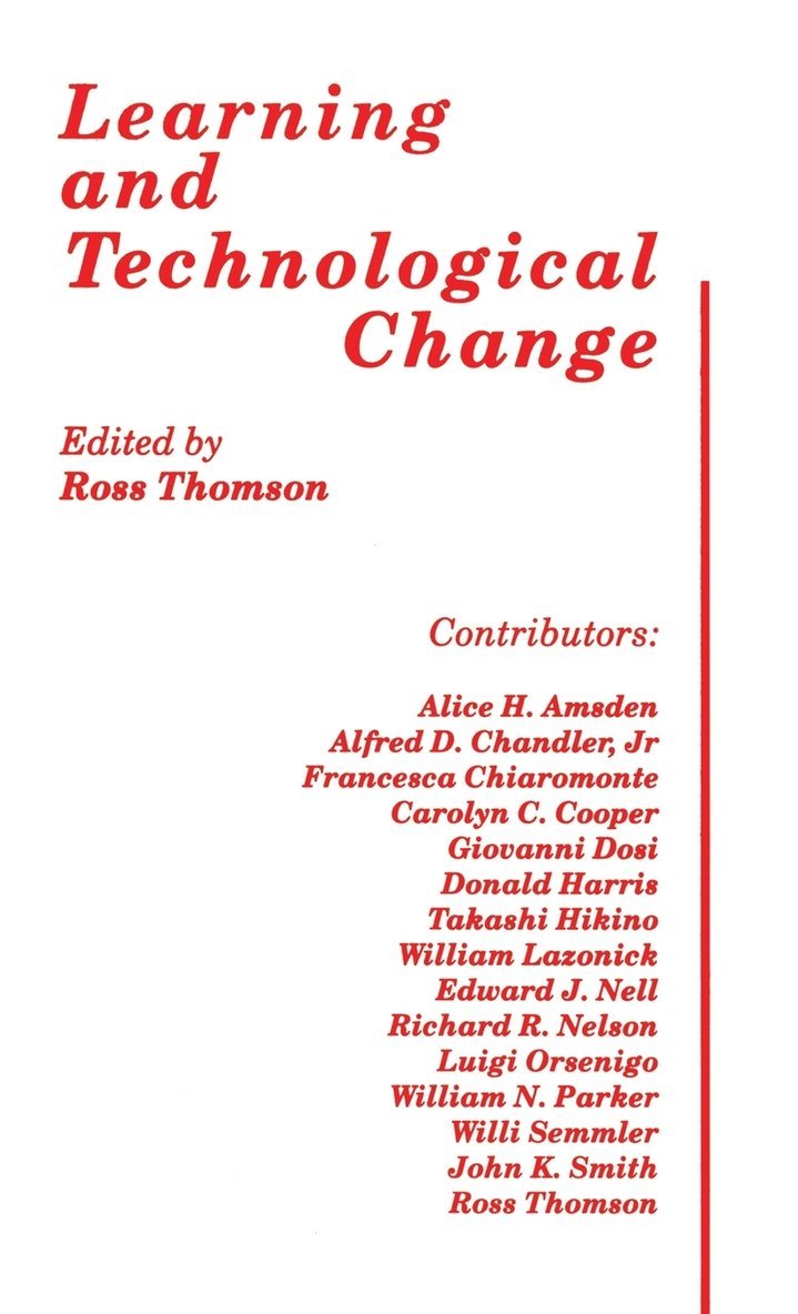 Ross Thomson - Learning and Technological Change, Inbunden