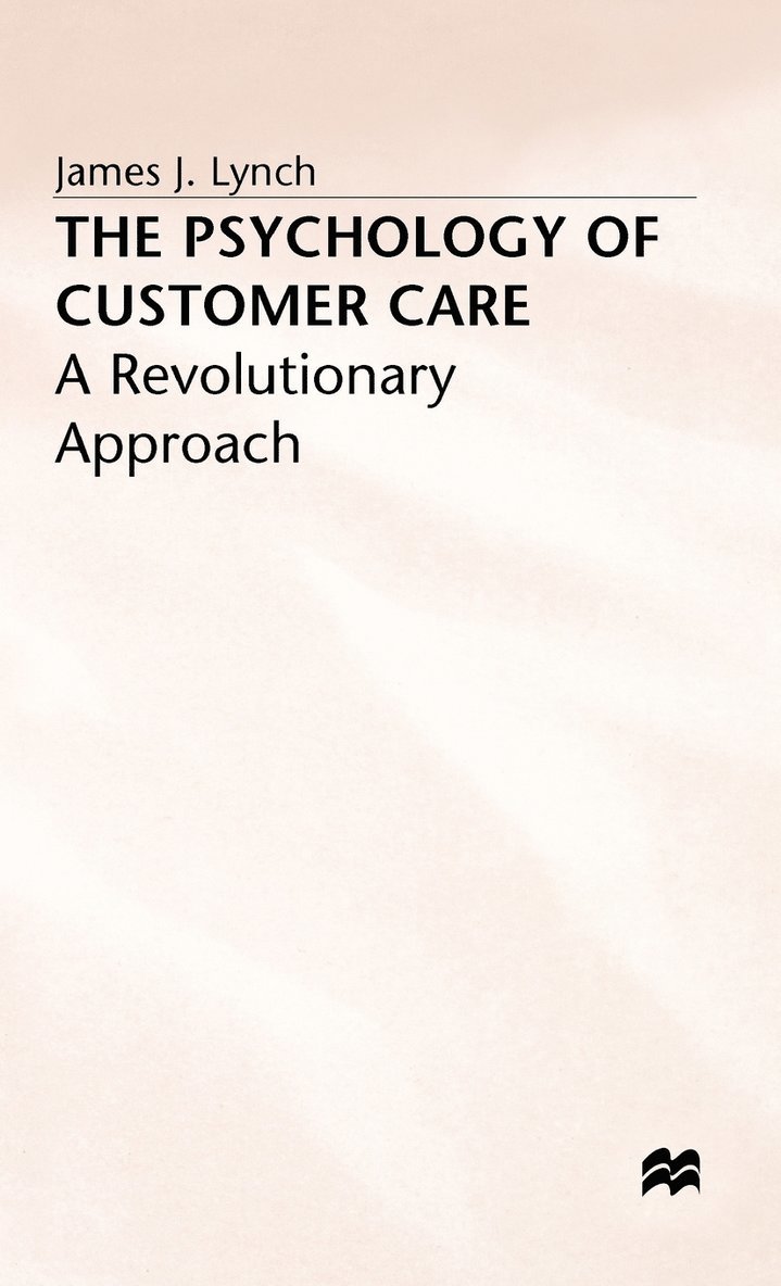 The Psychology of Customer Care 1