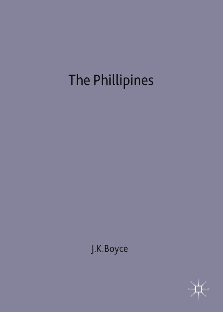James K. Boyce, James K. (Associate Professor of Boyce, Boyce, James K Boyce - Philippines, Inbunden