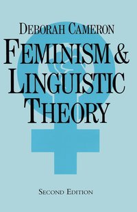 bokomslag Feminism and Linguistic Theory
