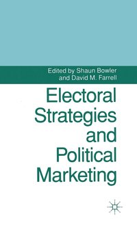 bokomslag Electoral Strategies and Political Marketing