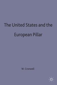 bokomslag United States and the European Pillar