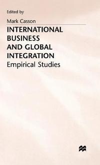 bokomslag International Business and Global Integration