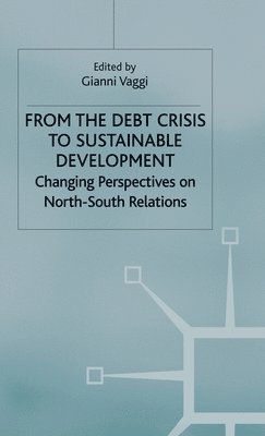 From the Debt Crisis to Sustainable Development 1