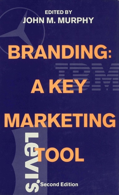 John M. Murphy - Branding, Inbunden