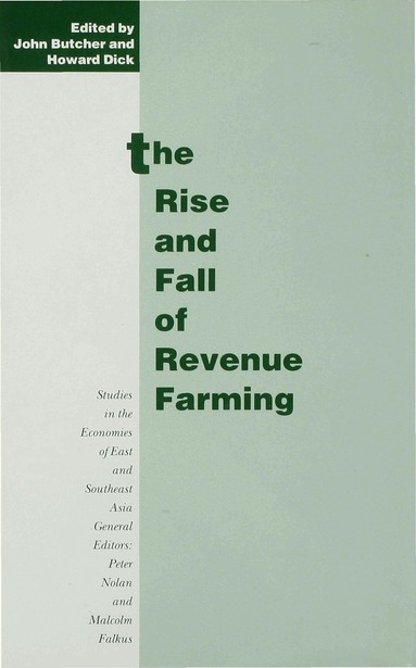 Howard Dick, John Butcher - Rise and Fall of Revenue Farming, Inbunden