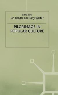 bokomslag Pilgrimage in Popular Culture