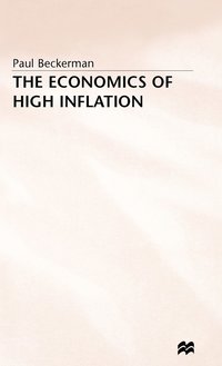 bokomslag The Economics of High Inflation